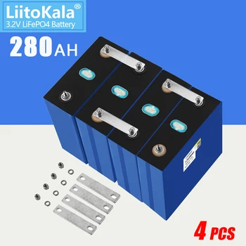 4ШТ LiitoKala 3.2V 280Ah Ячейки Совершенно Новый 48V Lifepo4 Аккумулятор Класса A 12V 24V Аккумуляторная Батарея с Шинопроводами
