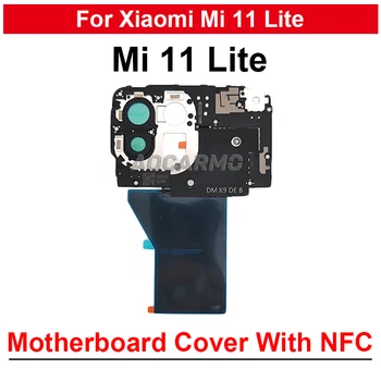 Для Xiaomi 11 Lite Mi11 Lite Крышка материнской платы с антенной NFC Модуль Ремонтная деталь
