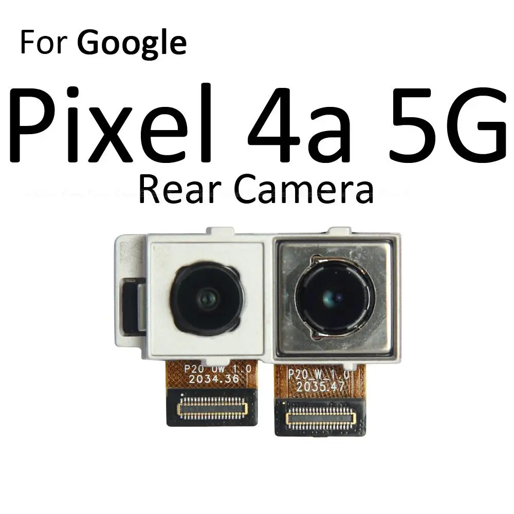 Основная Задняя Задняя Фронтальная Камера Для Селфи Гибкий Кабель Для Google Pixel 4 XL 4a 4XL 5 5a 5G 6 Pro Запчасти Для Ремонта Изображение 3